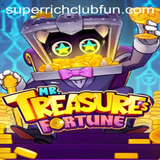 Discover the World of MrTreasuresFortune: A Thrilling Adventure in the SUPERRICHCLUB
